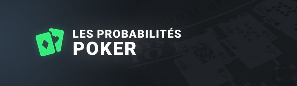 Probabilités au poker